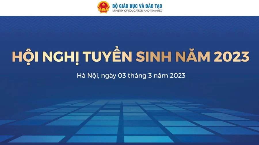 Ngày 3/3 diễn ra Hội nghị tuyển sinh đại học, cao đẳng năm 2023