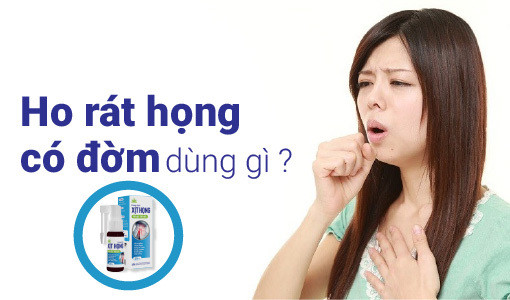 ho rát họng có đờm