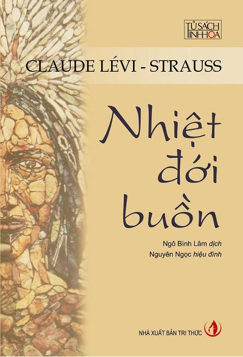 Sự khám phá và chiêm nghiêm trong &quot;Nhiệt đới buồn&quot; ảnh 1