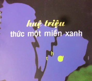 Cùng &quot;thức một miền xanh&quot;