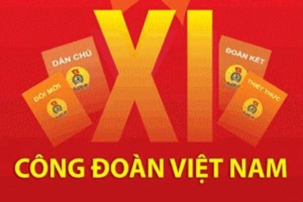 950 đại biểu dự Đại hội XI Công đoàn Việt Nam