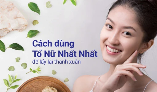 Cách dùng Tố Nữ Nhất Nhất để lấy lại thanh xuân