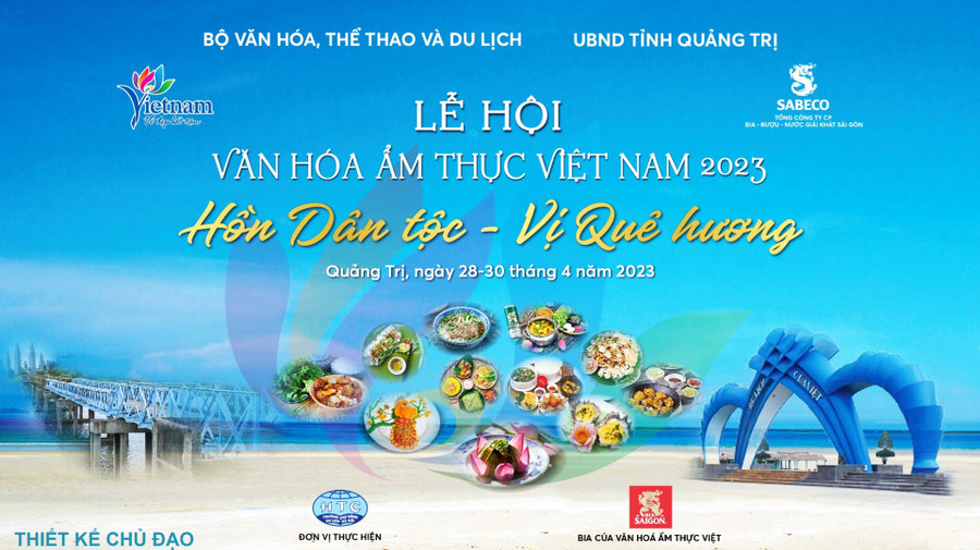 Lần đầu tiên, Lễ hội Văn hóa- Ẩm thực Việt Nam 2023 được tổ chức tại Quảng Trị. Lần đầu tiên, Lễ hội Văn hóa- Ẩm thực Việt Nam 2023 được tổ chức tại Quảng Trị.