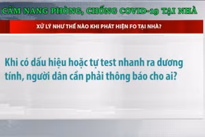 Xử lý thế nào khi phát hiện F0 tại nhà?