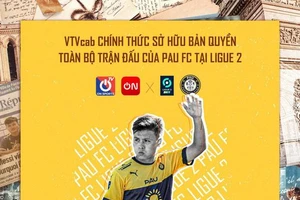 VTVcab thông báo chính thức sở hữu bản quyền các trận đấu của Quang Hải cùng Pau FC. 