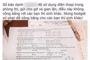 Thí sinh Quảng Bình mang điện thoại vào phòng thi, đề toán lọt ra ngoài