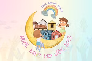 Lần đầu tiên diễn ra Cuộc thi vẽ tranh Ngôi nhà mơ ước