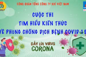 PV GAS tổ chức cuộc thi trực tuyến “Tìm hiểu kiến thức về phòng chống dịch bệnh Covid-19”