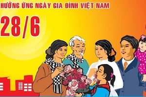 Hưởng ứng Ngày Gia đình Việt Nam 28-6