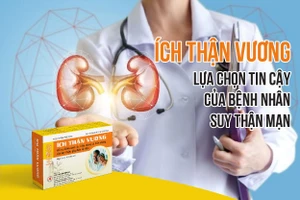 Ích Thận Vương - Lựa chọn tin cậy của bệnh nhân suy thận mạn