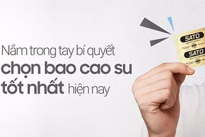 Chọn được bao cao su tốt và phù hợp với mình và bạn đời là điều không hề đơn giản.