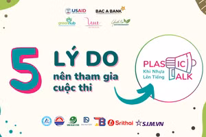 5 lý do nên tham gia cuộc thi Plastic talk – Khi nhựa lên tiếng