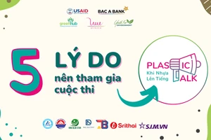 5 lý do nên tham gia cuộc thi Plastic talk – Khi nhựa lên tiếng