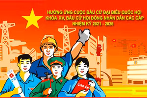 Bầu cử đại biểu Quốc hội Khóa XV, đại biểu HĐND các cấp nhiệm kỳ 2021 - 2026: Thành lập Tổ bầu cử trong cả nước 