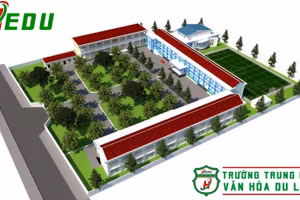 Phác thảo tổng thể xây dựng Trường Trung cấp Văn hóa Du lịch