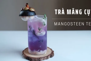 Tận dụng măng cụt vào mùa chế biến đồ uống bổ dưỡng