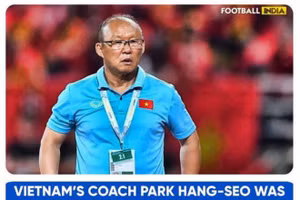 Liên đoàn Bóng đá Ấn Độ đang rất quan tâm tới HLV Park Hang-seo của tuyển Việt Nam.