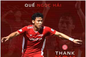 Viettel FC xác nhận chia tay Quế Ngọc Hải.
