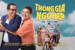 'Thông gia ngõ hẹp', phim gia đình hài hước lên sóng giờ vàng