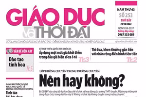 Tin tức báo in 22/10: Bỏ lớp không chuyên trong trường chuyên?