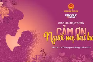 Giao lưu trực tuyến 'Cảm ơn người mẹ thứ hai'