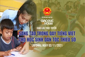 Giao lưu trực tuyến "Sáng tạo trong dạy tiếng Việt cho học sinh dân tộc thiểu số"