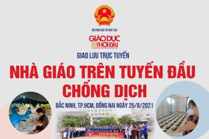 Giao lưu trực tuyến “Nhà giáo trên tuyến đầu chống dịch”