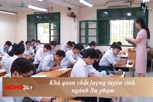 NÓNG 247| Ngành Sư phạm có sức hút với thí sinh