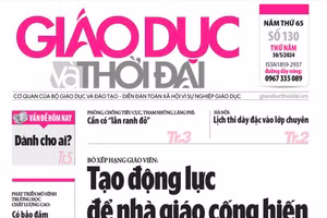 Tin tức báo in 30/5: Mô hình trường chất lượng cao có bảo đảm công bằng?