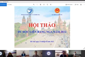 Hội thảo Du học Liên bang Nga năm 2022 được tổ chức trực tuyến.