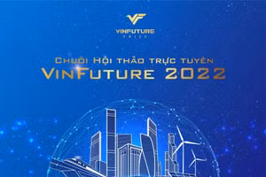 Quỹ Vinfuture công bố chuỗi hội thảo trực tuyến cho đối tác đề cử mùa giải 2022