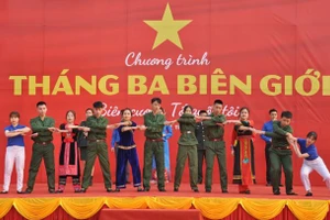 Chương trình Tháng Ba biên giới diễn ra sôi nổi.