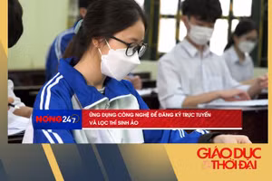 NÓNG 247 | Ứng dụng công nghệ để đăng ký trực tuyến và lọc thí sinh ảo