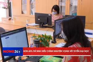 NÓNG 247 | Hơn 45% thí sinh điều chỉnh nguyện vọng xét tuyển đại học