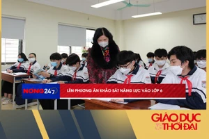 NÓNG 247 | Xem xét và đề xuất khảo sát vào lớp 6 một số trường tại TP Hồ Chí Minh