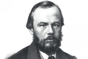 Fyodor Dostoyevsky.