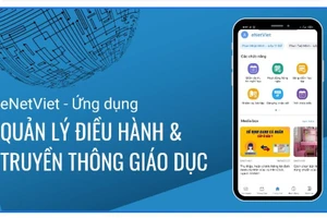 eNetViet – “Siêu ứng dụng” chuyên biệt hỗ trợ chuyển đổi số trong giáo dục 