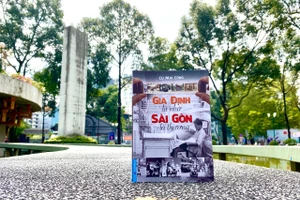 "Gia Định là nhớ, Sài Gòn là thương" của nhà báo Cù Mai Công.