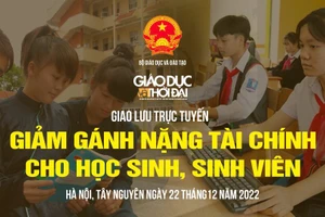 Giao lưu trực tuyến 'Giảm gánh nặng tài chính cho học sinh sinh viên'