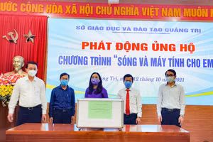 Thông qua kênh đầu mối tiếp nhận là Sở GD&ĐT, tỉnh Quảng Trị đã vận động được gần 2,5 tỷ đồng tiền mặt
