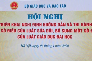 Triển khai Nghị định hướng dẫn thi hành Luật sửa đổi, bổ sung 1 số điều của Luật Giáo dục ĐH