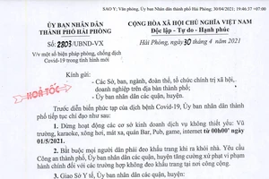 Từ 0h ngày 1/5, các cơ sở kinh doanh dịch vụ không thiết yếu như vũ trường, karaoke, xông hơi…ở Hải Phòng sẽ dừng hoạt động.