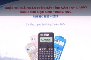 Cuộc thi giải toán trên máy tính cầm tay Casio năm học 2023 - 2024 tỉnh Cà Mau có 159 học sinh tham gia.