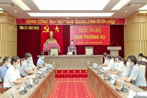 Ban Thường vụ Tỉnh ủy Vĩnh Phúc đã thống nhất nội dung kỳ họp thứ nhất, HĐND tỉnh khóa XVII, nhiệm kỳ 2021-2026