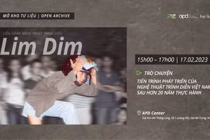 Trò chuyện về nghệ thuật trình diễn Việt Nam sau hơn 20 năm