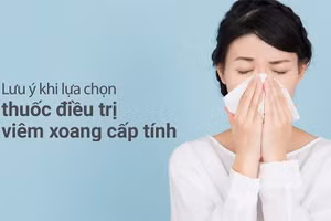 Lựa chọn thuốc điều trị viêm xoang cấp.