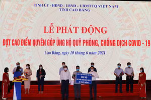 Lễ phát động đợt cao điểm quyên góp ủng hộ phòng, chống Covid–19 tại Cao Bằng.