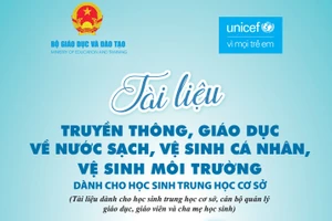 'Cẩm nang' giáo dục về nước sạch, vệ sinh môi trường cho học sinh THCS 