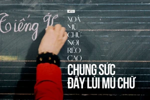 Xoá mù chữ nơi rẻo cao (kỳ 2): Chung sức đẩy lùi mù chữ