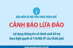 Thừa Thiên Huế cảnh báo tin nhắn lợi dụng chính sách Covid-19 để lừa đảo chiếm đoạt tài sản.